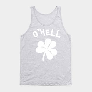 Paddy's Day - O'Hell Tank Top